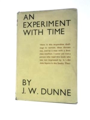 Imagen del vendedor de An Experiment with Time a la venta por World of Rare Books