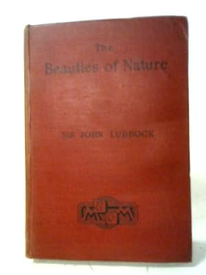 Seller image for Beauties Of Nature And The Wonders Of The World We Live In for sale by World of Rare Books