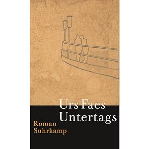 Image du vendeur pour Untertags: Roman mis en vente par artbook-service