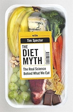 Imagen del vendedor de The Diet Myth: The Real Science Behind What We Eat a la venta por WeBuyBooks