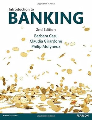 Bild des Verkufers fr Introduction to Banking 2nd edition zum Verkauf von WeBuyBooks