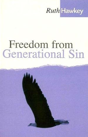 Bild des Verkufers fr Freedom from generational sin zum Verkauf von WeBuyBooks