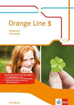 Bild des Verkufers fr Orange Line 3 Grundkurs: Workbook mit Audios Klasse 7 (Orange Line. Ausgabe ab 2014) zum Verkauf von Rheinberg-Buch Andreas Meier eK