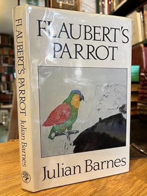 Bild des Verkufers fr Flaubert's Parrot zum Verkauf von Foster Books - Stephen Foster - ABA, ILAB, & PBFA