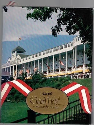 Seller image for Grand Hotel Mackinac Island for sale by McCormick Books