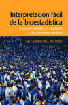 Seller image for Interpretacin fcil de la bioestadstica : la conexin entre la evidencia y las decisiones mdicas for sale by Agapea Libros