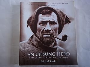 An Unsung Hero: Tom Crean, Antarctic Survivor