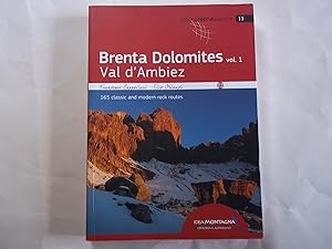 Seller image for Brenta Dolomites. Val D'Ambiez. 165 classic and modern rock routes (Vol. 1) for sale by Carmarthenshire Rare Books