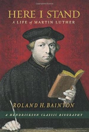 Imagen del vendedor de Here I Stand: A Life of Martin Luther a la venta por WeBuyBooks