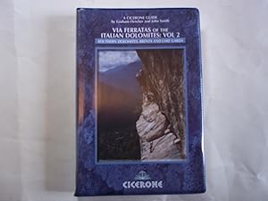 Image du vendeur pour Via Ferratas of the Italian Dolomites, Vol 2: Southern Dolomites, Brenta and Lake Garda. ENGLISH EDITION. mis en vente par Carmarthenshire Rare Books