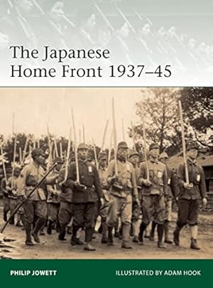 Seller image for The Japanese Home Front 1937  45 (Elite) for sale by WeBuyBooks