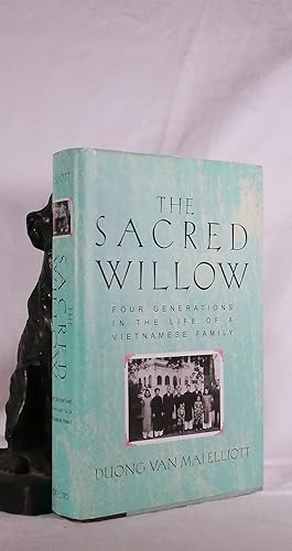 Seller image for THE SACRED WILLOW. Four Generations in the Life of of a Vietnamese Family for sale by A&F.McIlreavy.Buderim Rare Books