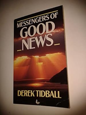 Bild des Verkufers fr Messengers of Good News zum Verkauf von WeBuyBooks