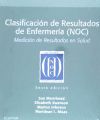 Seller image for Clasificacin de Resultados de Enfermera (NOC) (6 ed.) for sale by Agapea Libros