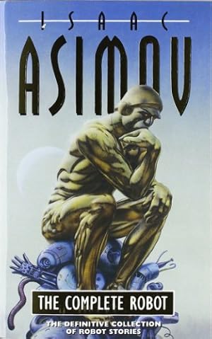 Immagine del venditore per The Complete Robot: Isaac Asimov (Voyager) venduto da WeBuyBooks