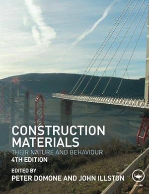 Seller image for Construction Materials: Their Nature and Behaviour, Fourth Edition for sale by WeBuyBooks