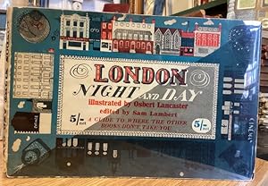 Seller image for London Night and Day: a guide to where the other books don't take you for sale by Foster Books - Stephen Foster - ABA, ILAB, & PBFA