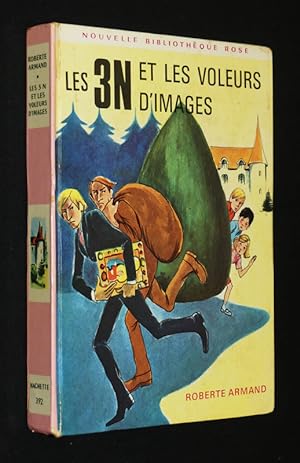Seller image for Les 3N et les voleurs d'images for sale by Abraxas-libris