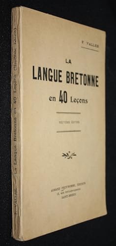 Imagen del vendedor de La Langue bretonne en 40 leons a la venta por Abraxas-libris