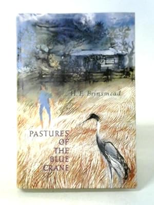 Seller image for Pastures of the Blue Crane for sale by World of Rare Books