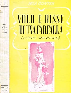 Volo e risse di una farfalla La pittura, la vita e le liti di James Whistler