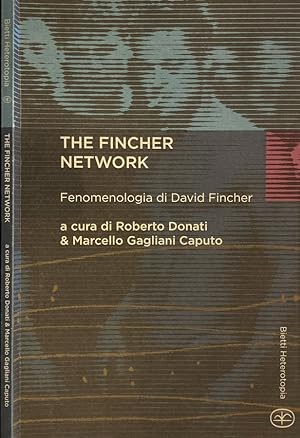 The fincher network Fenomenologia di David Fincher
