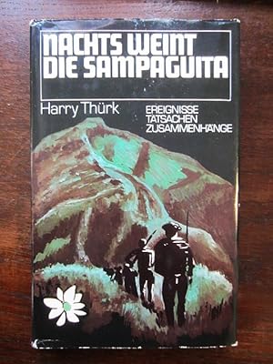 Nachts weint die Sampaguita. Kampf und Niederlage der Huk auf den Philippinen