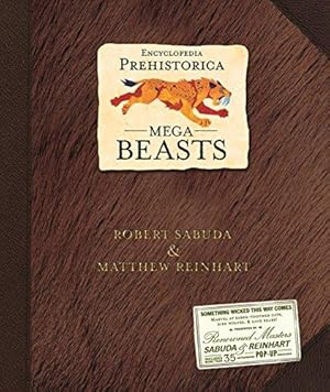 Bild des Verkufers fr Encyclopedia Prehistorica: Mega-beasts zum Verkauf von WeBuyBooks