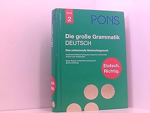 Bild des Verkufers fr Die groe Grammatik Deutsch: Das umfassende Nachschlagewerk [das umfassende Nachschlagewerk ; ausfhrliche Beschreibung der deutschen Grammatik, einfach und verstndlich ; extra: Regeln zu Rechtschreibung und Zeichensetzung] zum Verkauf von Book Broker