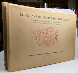 Schatzkammer der Schreibkunst. Meisterwerke der Kalligraphie aus Vier Jahrhunderten auf Zweihunde...