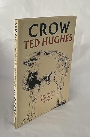 Seller image for Crow: From the Life and Songs of the Crow for sale by N K Burchill Rana Books