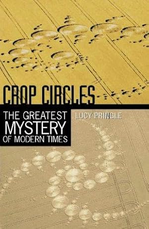 Immagine del venditore per Crop Circles: The greatest mystery of modern times venduto da WeBuyBooks