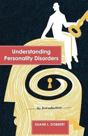 Bild des Verkufers fr Understanding Personality Disorders: An Introduction zum Verkauf von WeBuyBooks