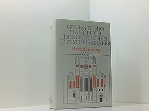 Bild des Verkufers fr Dehio - Handbuch der deutschen Kunstdenkmler: Handbuch der Deutschen Kunstdenkmler, Brandenburg Brandenburg zum Verkauf von Book Broker
