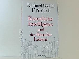 Bild des Verkufers fr Knstliche Intelligenz und der Sinn des Lebens: Ein Essay Richard David Precht zum Verkauf von Book Broker