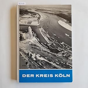 Der Kreis Köln - Geschichte - Kultur - Wirtschaft - Verwaltung