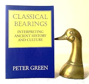 Classical Bearings: interpreting ancient history and culture