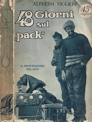 Bild des Verkufers fr 48 giorni sul "Pack" zum Verkauf von Biblioteca di Babele