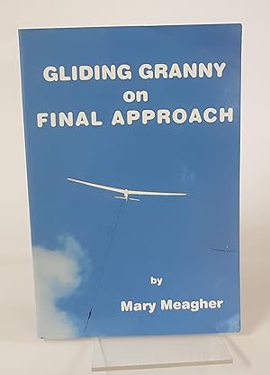 Imagen del vendedor de Gliding Granny on Final Approach a la venta por CURIO