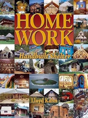 Imagen del vendedor de Home Work: Handbuilt Shelter (Shelter Library of Building Books) a la venta por WeBuyBooks