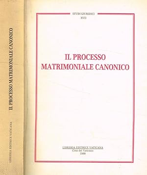 Il processo matrimoniale canonico