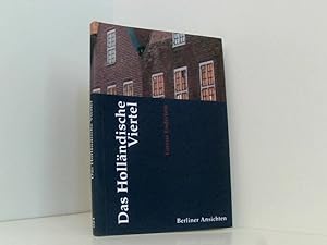 Seller image for Das Hollndische Viertel (Berliner Ansichten) Lorenz Enderlein for sale by Book Broker