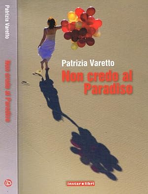 Non credo al paradiso