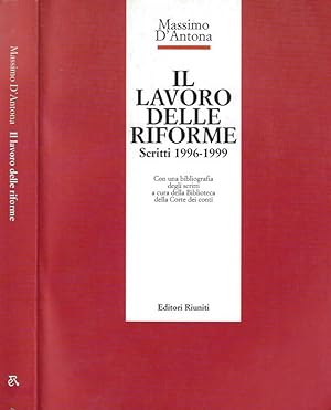 Il lavoro delle Riforme Scritti 1996 - 1999