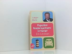 Bild des Verkufers fr Populre Niedersachsen-Irrtmer: Ein Lexikon ein Lexikon zum Verkauf von Book Broker