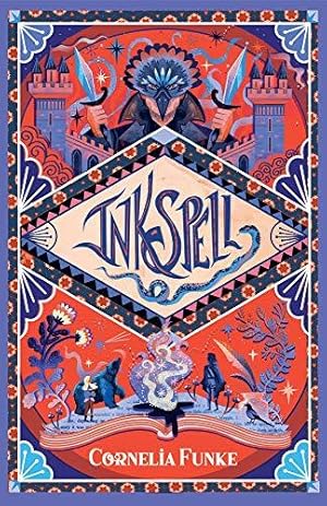 Seller image for Inkspell (Inkheart Trilogy Book 2): the captivating sequel that international bestselling author Cornelia Funke felt compelled to write! for sale by WeBuyBooks