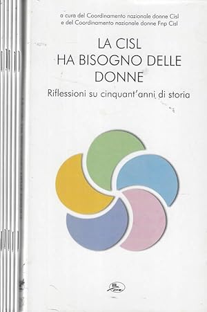 La CISL ha bisogno delle donne Riflessioni su cinquant'anni di storia