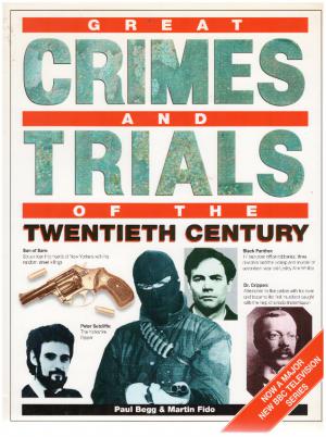 GREAT CRIMES AND TRIALS OF THE TWENTIETH CENTURY