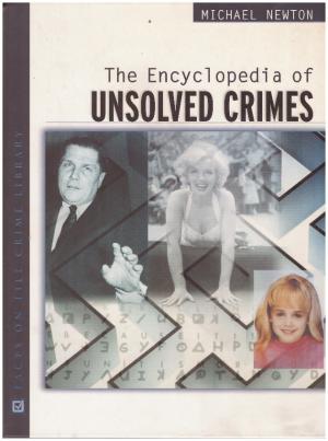 Immagine del venditore per THE ENCYCLOPEDIA OF UNSOLVED CRIMES venduto da Loretta Lay Books