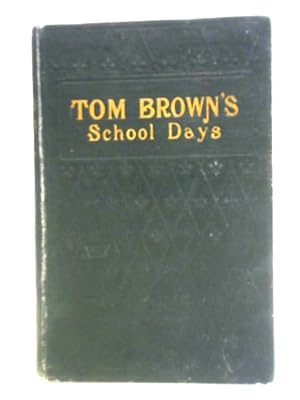 Seller image for Tom Brown's School Days for sale by World of Rare Books